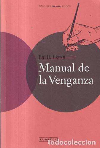Livres: Manual de venganza - Pal D. Ekran