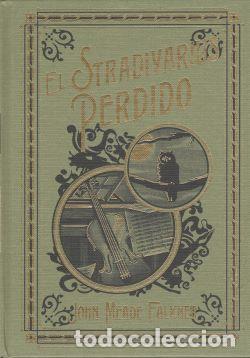 Libros: El Stradivarius perdido - John Meade Falkner