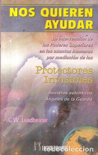 Livros em segunda m&atilde;o: Nos quieren ayudar. Protectores invisibles - C. W. Leadbeater