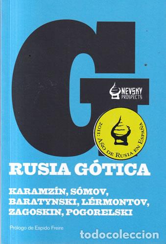 Libri di seconda mano: Rusia g&oacute;tica - VV.AA