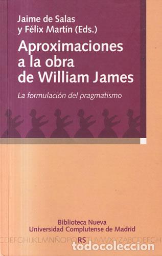 Livres: Aproximaciones a la obra de William James - Jaime de Salas / F&eacute;lix Mart&iacute;n (eds.)