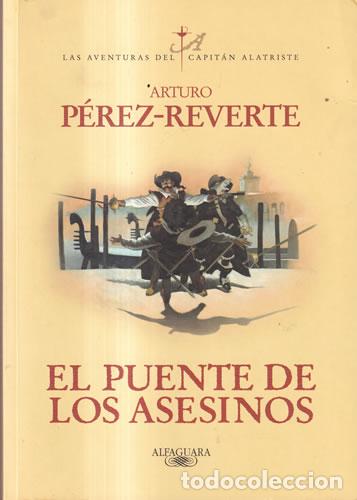 Livros em segunda m&atilde;o: El puente de los asesinos - Arturo P&eacute;rez-Reverte