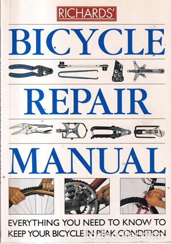 B&uuml;cher: Bicycle repair manual - Richard Ballantine / Richard Grant