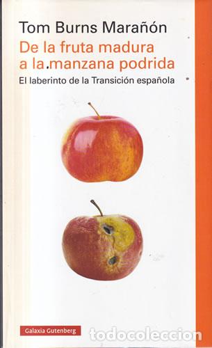 Livros em segunda m&atilde;o: De la fruta madura a la manzana podrida - Tom Burns Mara&ntilde;&oacute;n