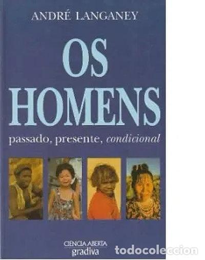 Livros em segunda m&atilde;o: Os Homens - Passado, Presente Condicional- 9789726623540