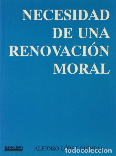 Libros: Necesidad de una renovaci&oacute;n moral- 9788470503757