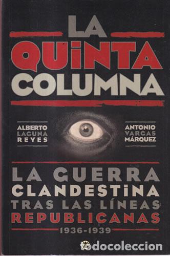 books: La quinta columna - Alberto Laguna Reyes / Antonio Vargas M&aacute;rques