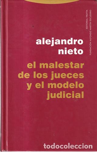 Libros: El malestar de los jueces y el modelo judicial - Alejandro Nieto