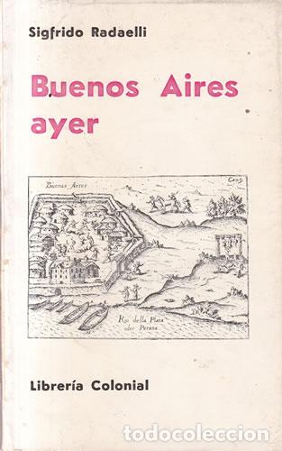 books: Buenos Aires ayer - Sigfrido Radaelli