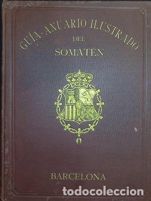 Libros: Guia-Anuario ilustrado del Somat&eacute;n - GARCIA CASTA&Ntilde;O, ISIDORO