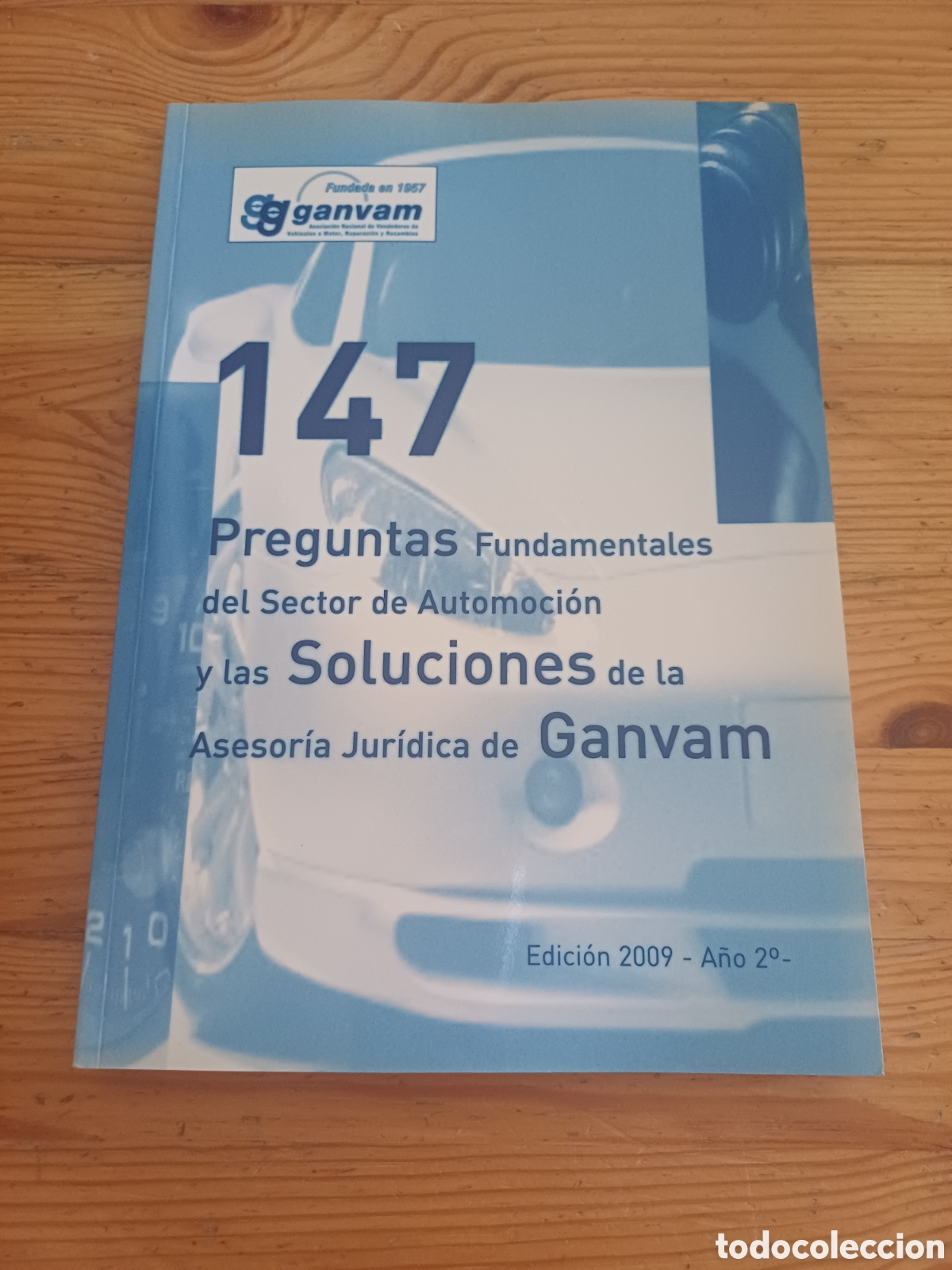 Libros: 147 preguntas fundamentales del sector automocion Ganvam Vendedores Motor Reparacion y Recambios