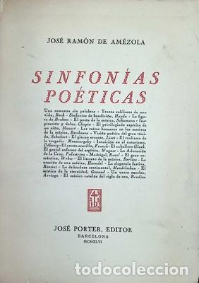 Libros: Sinfon&iacute;as po&eacute;ticas. Ejemplar numerado en papel de hilo - DE AMEZOLA, JOSE RAMON