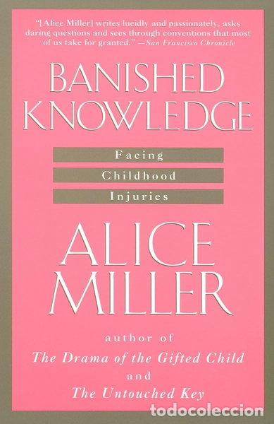 Libros: Banished Knowledge: Facing Childhood Injuries- 9780385267625