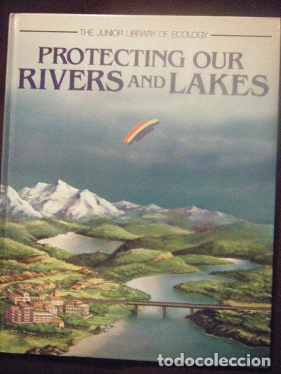Libros: Protecting Our Rivers and Lakes- 9780791021057