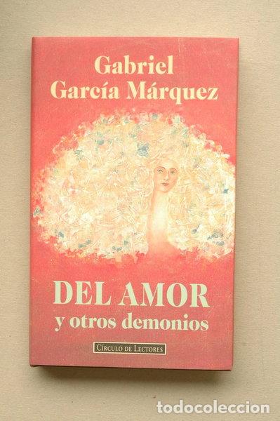Libros: Del amor y otros demonios- 9788422655862