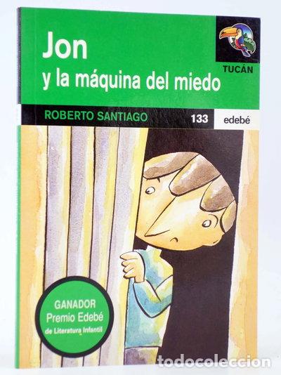 Libros: Jon y la m&aacute;quina del miedo- 9788423646111