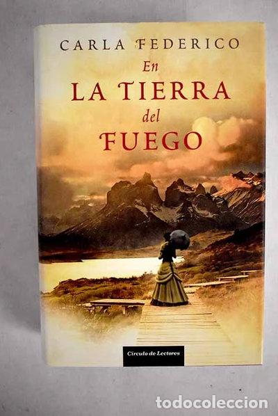 Libros: En la tierra del fuego- 9788467251043
