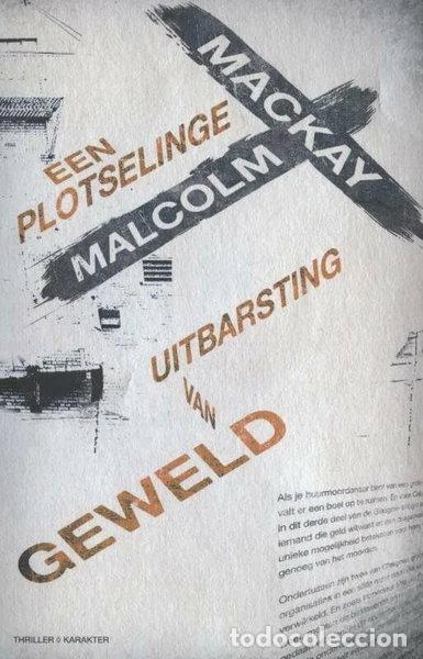 Livres: Een plotselinge uitbarsting van geweld- 9789045205083
