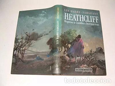 Livres: Heathcliff: Regreso a Cumbres Borrascosas- 9788422652786