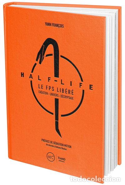 Libros: Half-Life: Le FPS lib&eacute;r&eacute;- 9791094723265