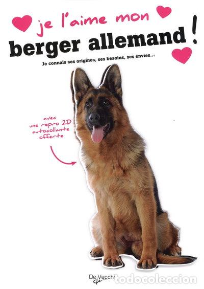 Libros: Je l'aime mon berger allemand- 9782732897356