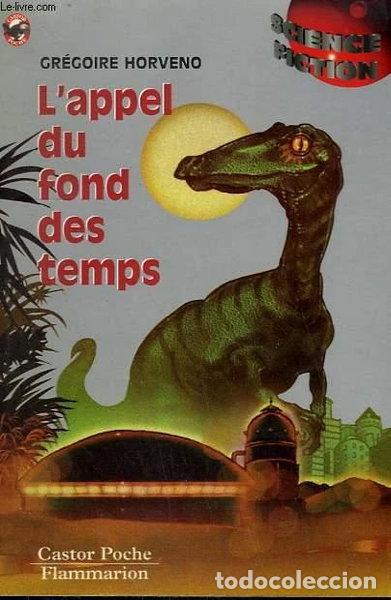 Libros: L'appel du fond des temps- 9782081642553