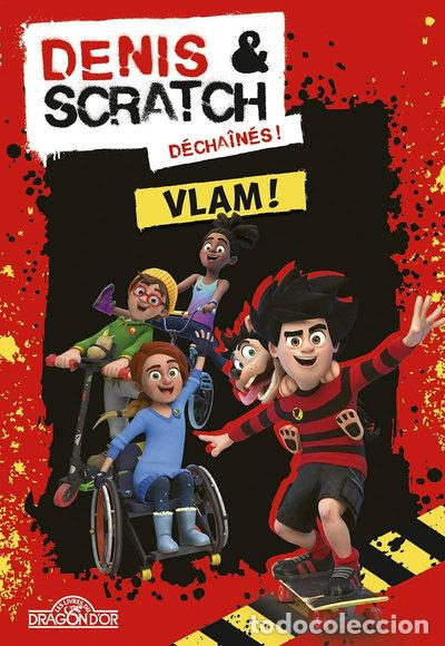 Libros: Denis & Scratch - Vlam ! (1)- 9782821211773