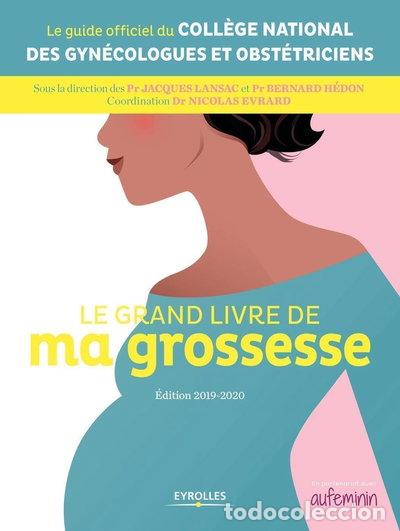 Libros: Le grand livre de ma grossesse- 9782212568684