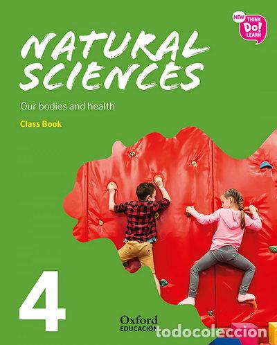 Libros: Natural Sciences 4. Class Book. Our bodies and health- 9780190528102
