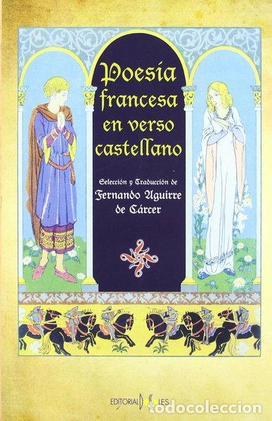 Libros: Poes&iacute;a francesa en verso castellano- 9788496606814