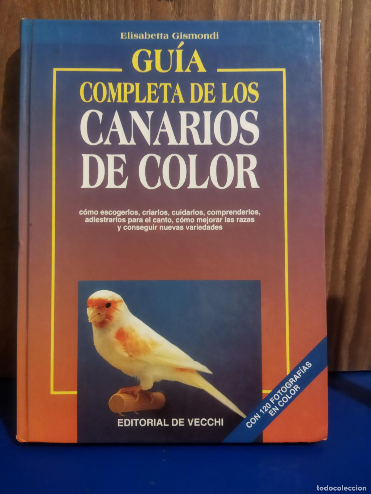 Libros: Guia completa de los canarios de color