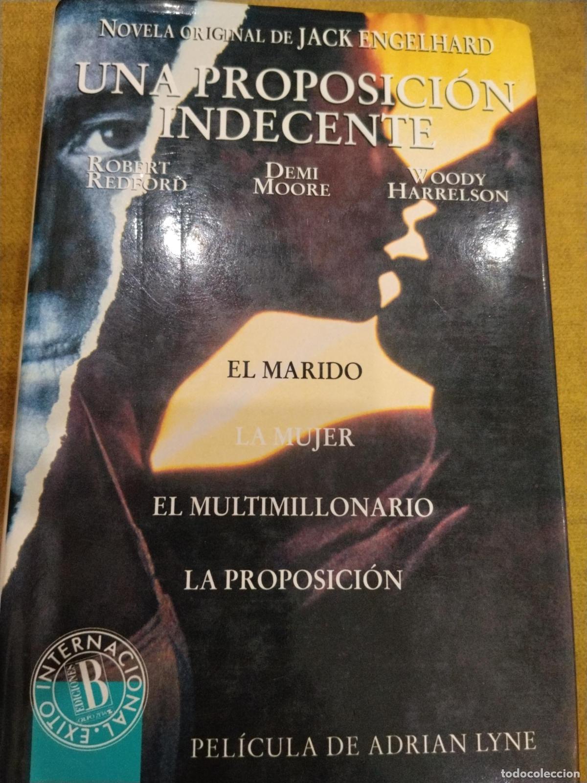 Libri di seconda mano: Una proposici&oacute;n indecente - Jack Engelhard
