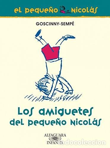 Libros: Los amiguetes del peque&ntilde;o Nicol&aacute;s