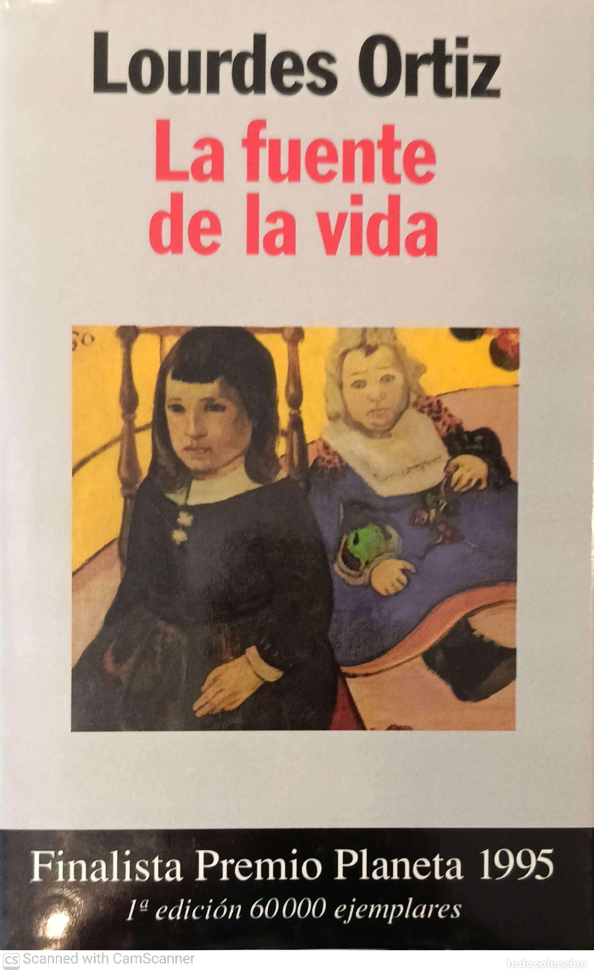 Libros: La fuente de la vida - Lourdes Ortiz