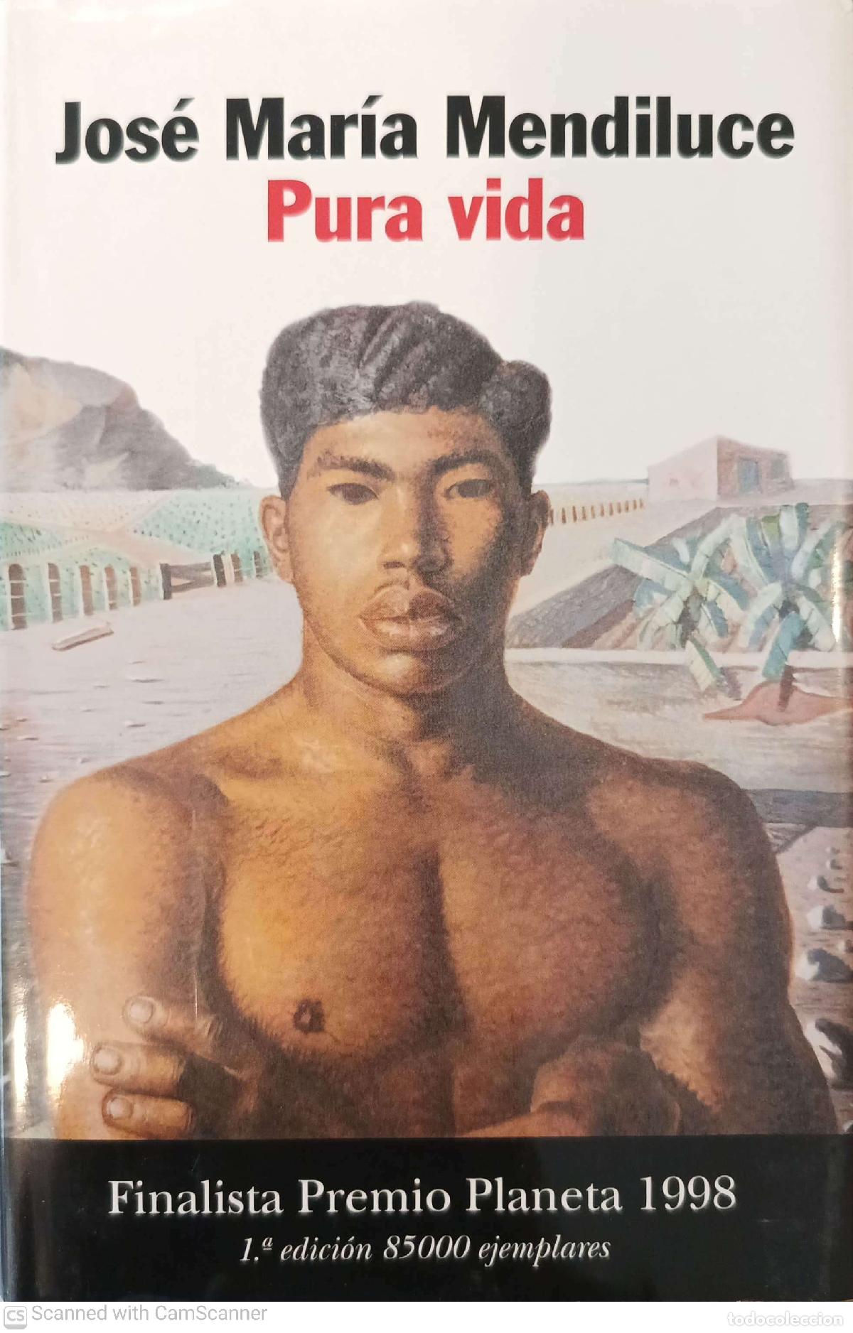 Libros: Pura vida - Jos&eacute; Mar&iacute;a Mendiluce