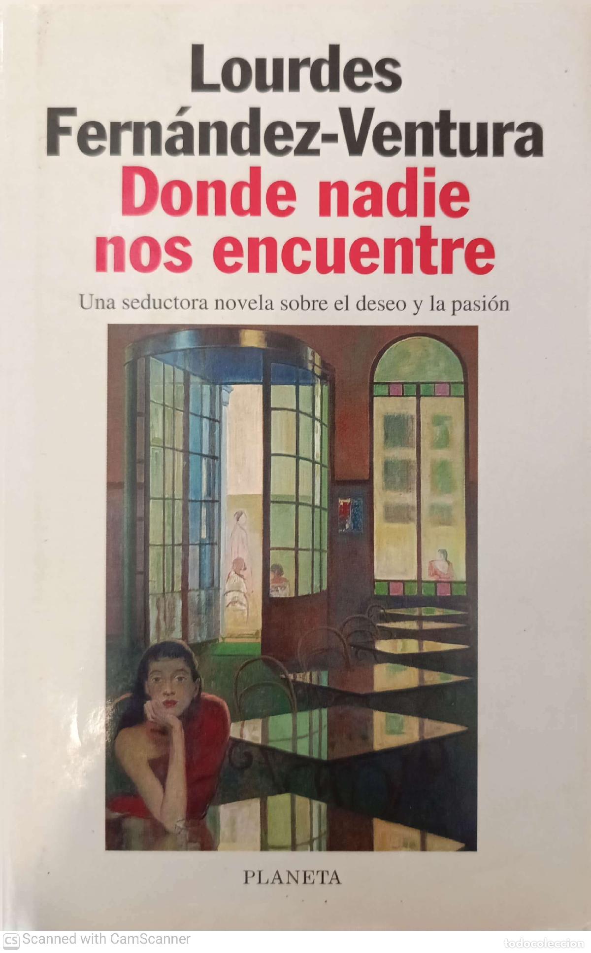 Libros: Donde nadie nos encuentre - Lourdes Fern&aacute;ndez-Ventura