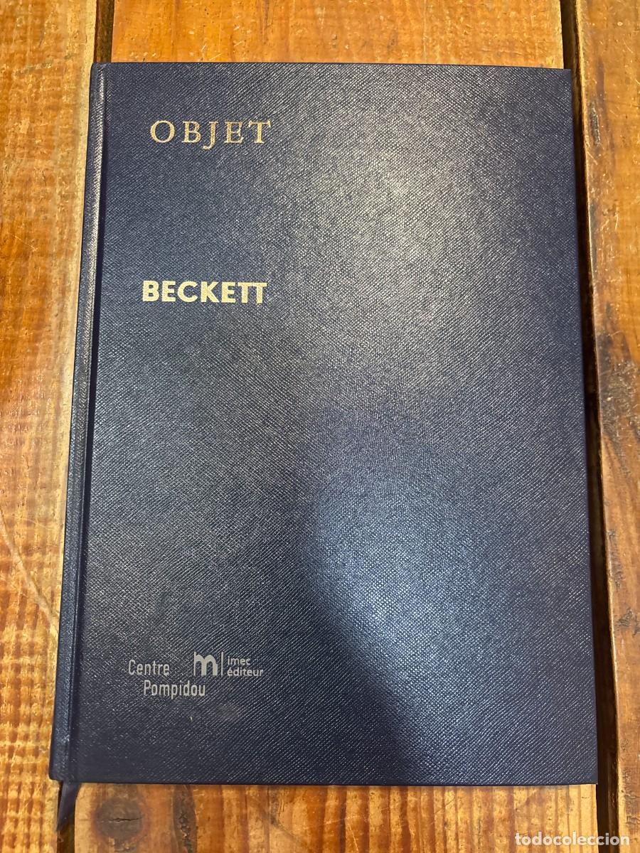 Libros: beckett: OBJET (CATALOGUES DU M.N.A.M) TRSAAA Nathalie; Szidon, Amara Marianne; Leger Idioma: Espa&ntilde;