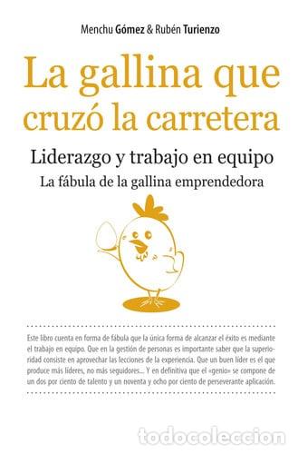 Libros: Gallina Que Cruzo la Carretera - Menchu G&oacute;mez; Rub&eacute;n Turienzo; Carmen Gomez