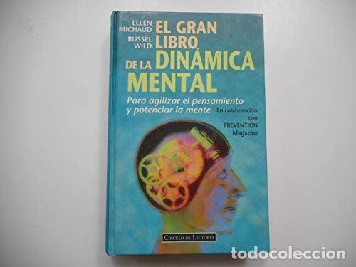 Libros: El Gran libro de la din&aacute;mica mental para agilizar el pensamiento y potenciar la mente - Ellen Michau