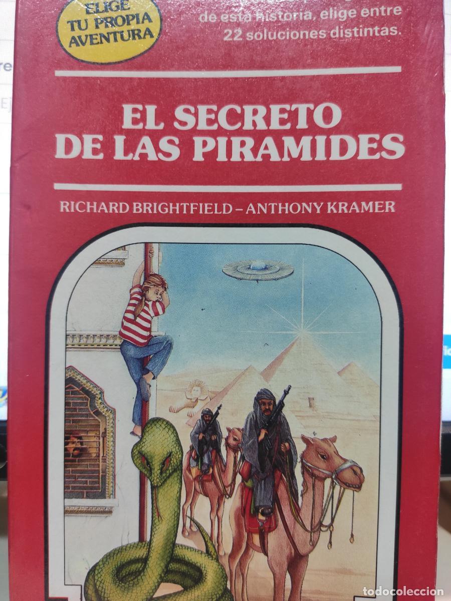 Libros: El secreto de las pir&aacute;mides - Anthony Kramer Richard Brightfield