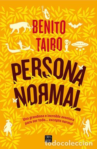 Libros: Persona normal - Benito Taibo