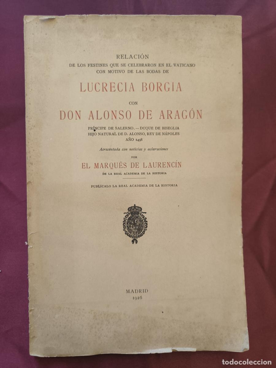 Libros: Relaci&oacute;n de los festines que se celebraron en el Vaticano con motivo de las bodas de Lucrecia Borgia