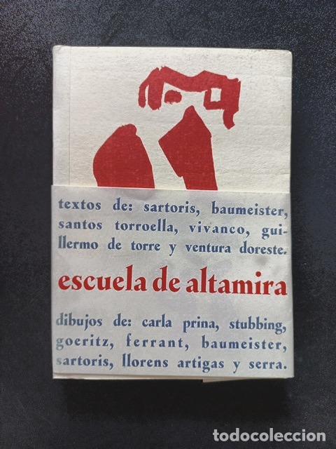 Libros: Sartoris, Baumeister, Guillermo de Torre y otros - Escuela de Altamira. Textos y conferencias