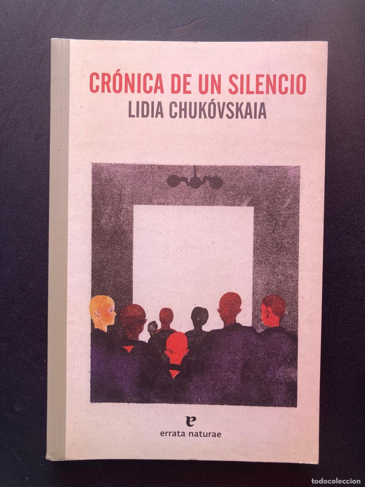 Libros: Lidia Chuk&oacute;vskaia - Cr&oacute;nica de un silencio