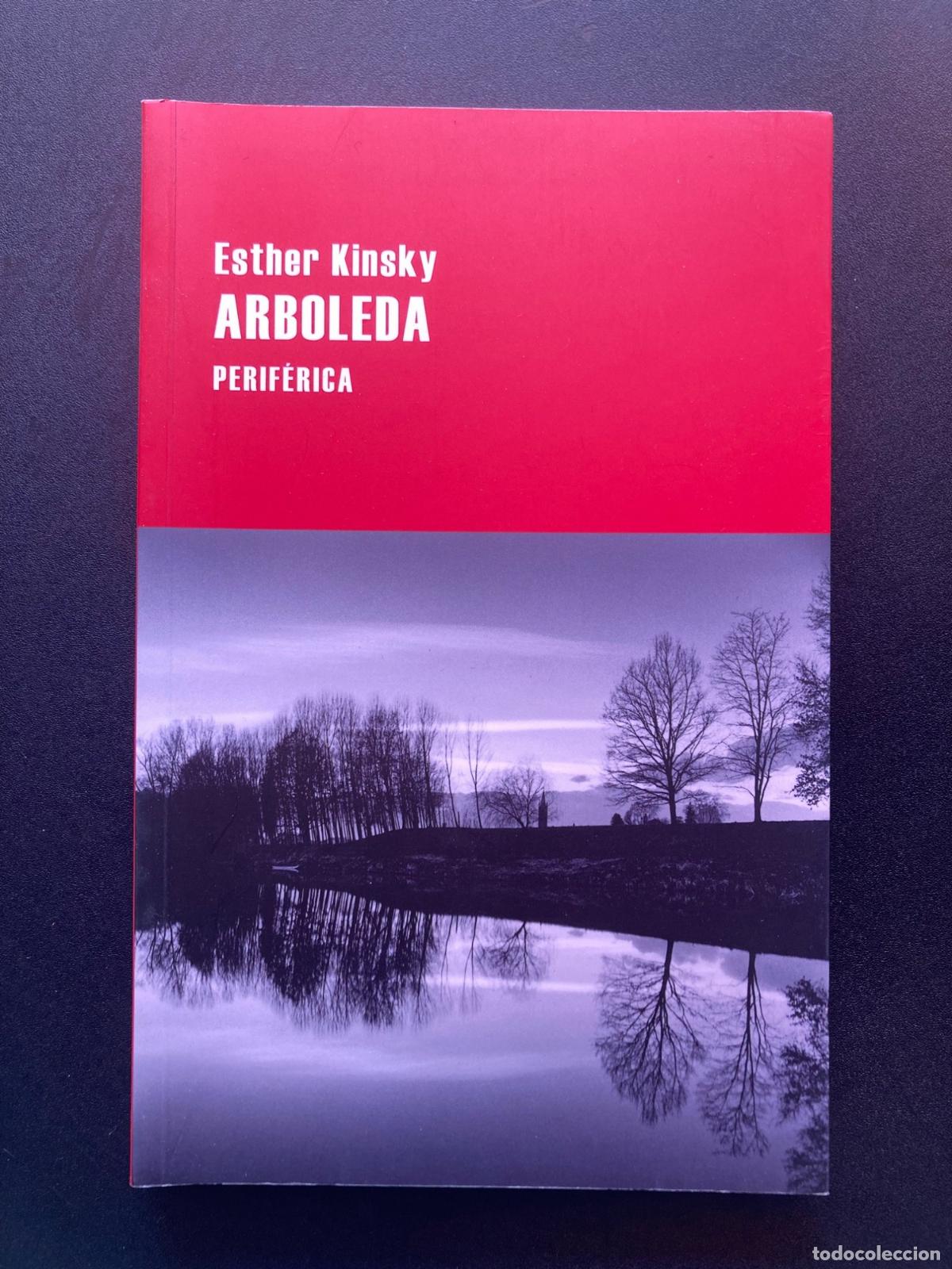 Libros: Esther Kinsky - Arboleda