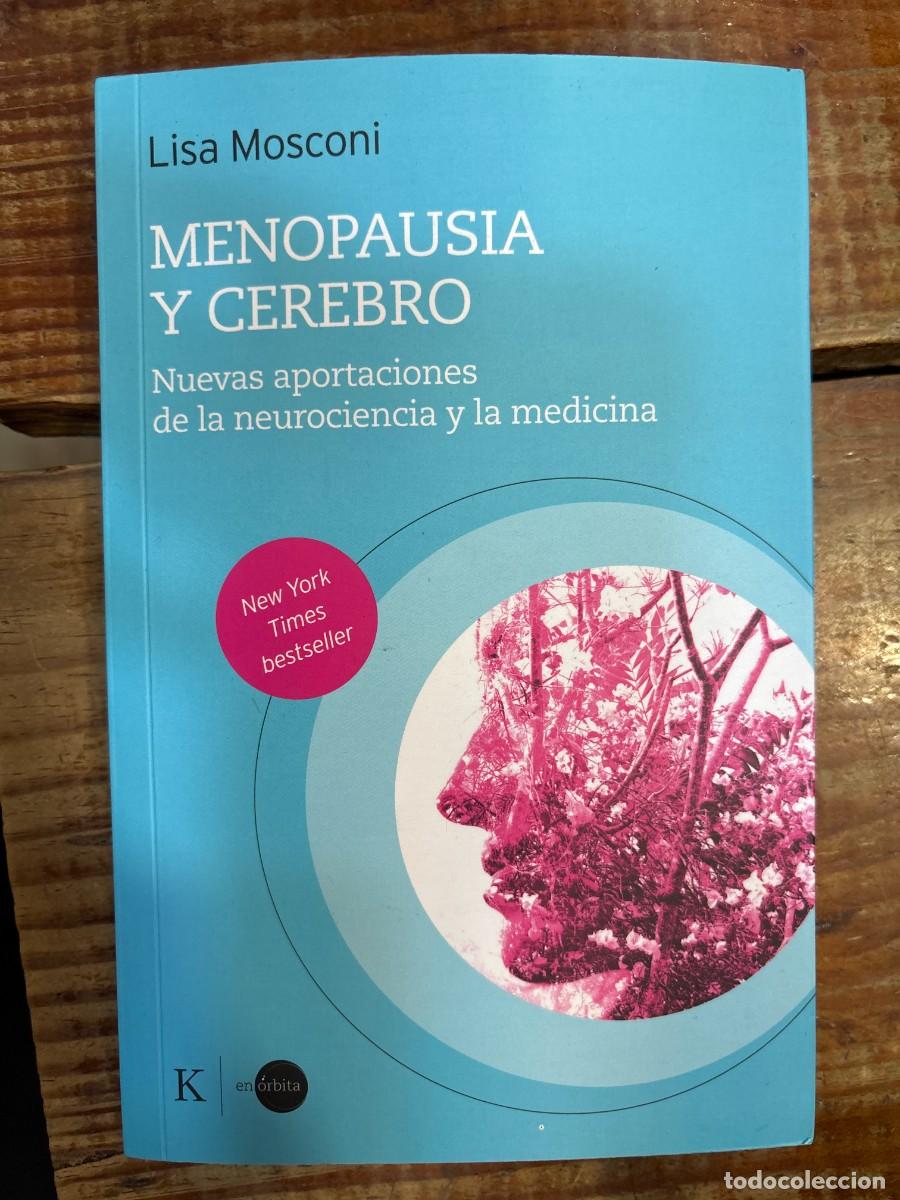 Libros: Menopausia y cerebro / Menopause and the Brain: Nuevas aportaciones de la neurociencia y la medicina