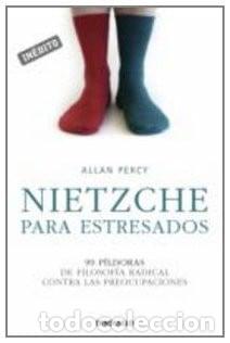 Libros: Nietzsche para estresados - Allan Percy; Francesc Miralles