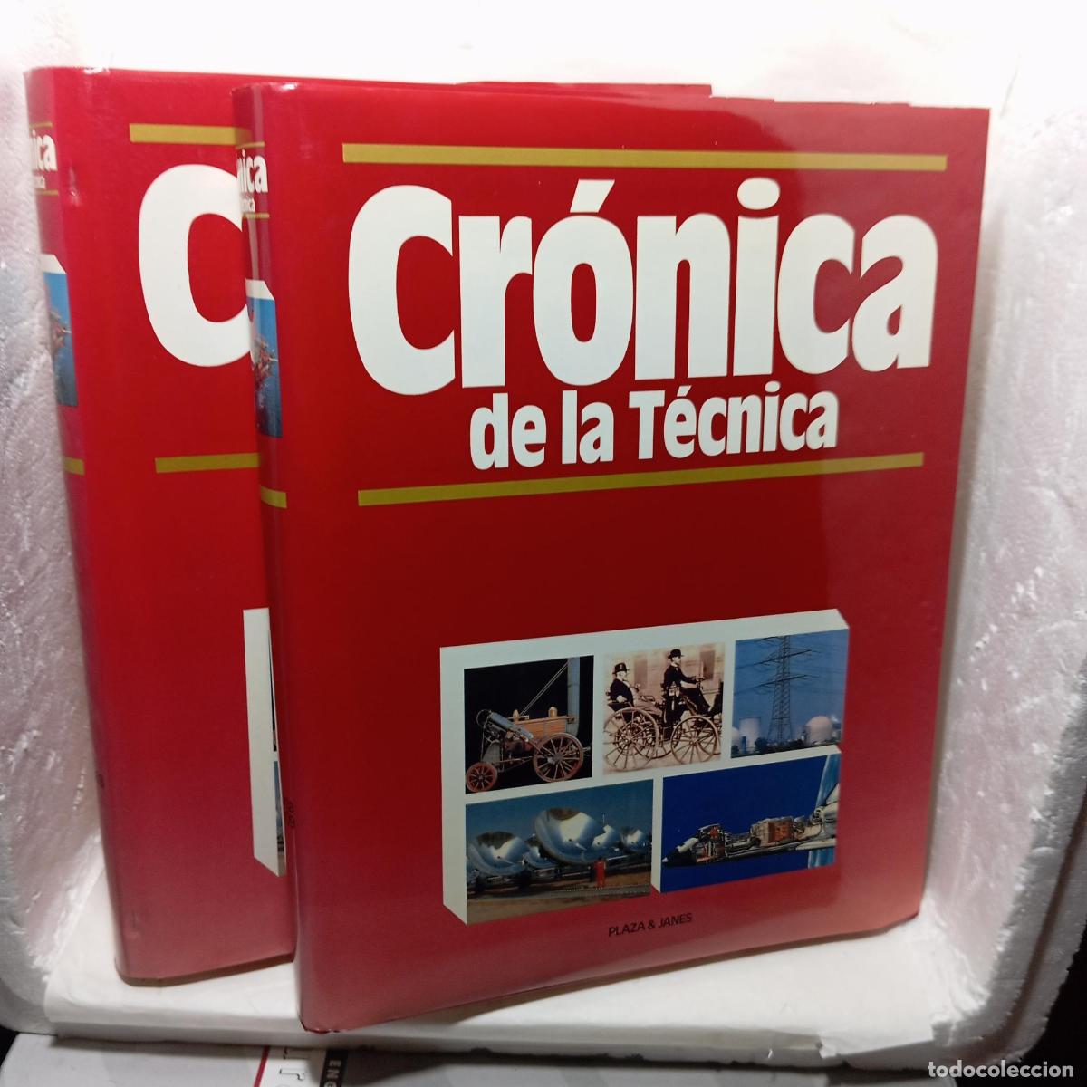 Livres: CR&Oacute;NICA DE LA T&Eacute;CNICA. TOMOS 1 Y 2 - VVAA