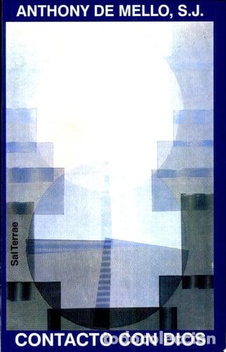 Libros: Contacto con Dios charlas de ejercicios - Anthony De Mello