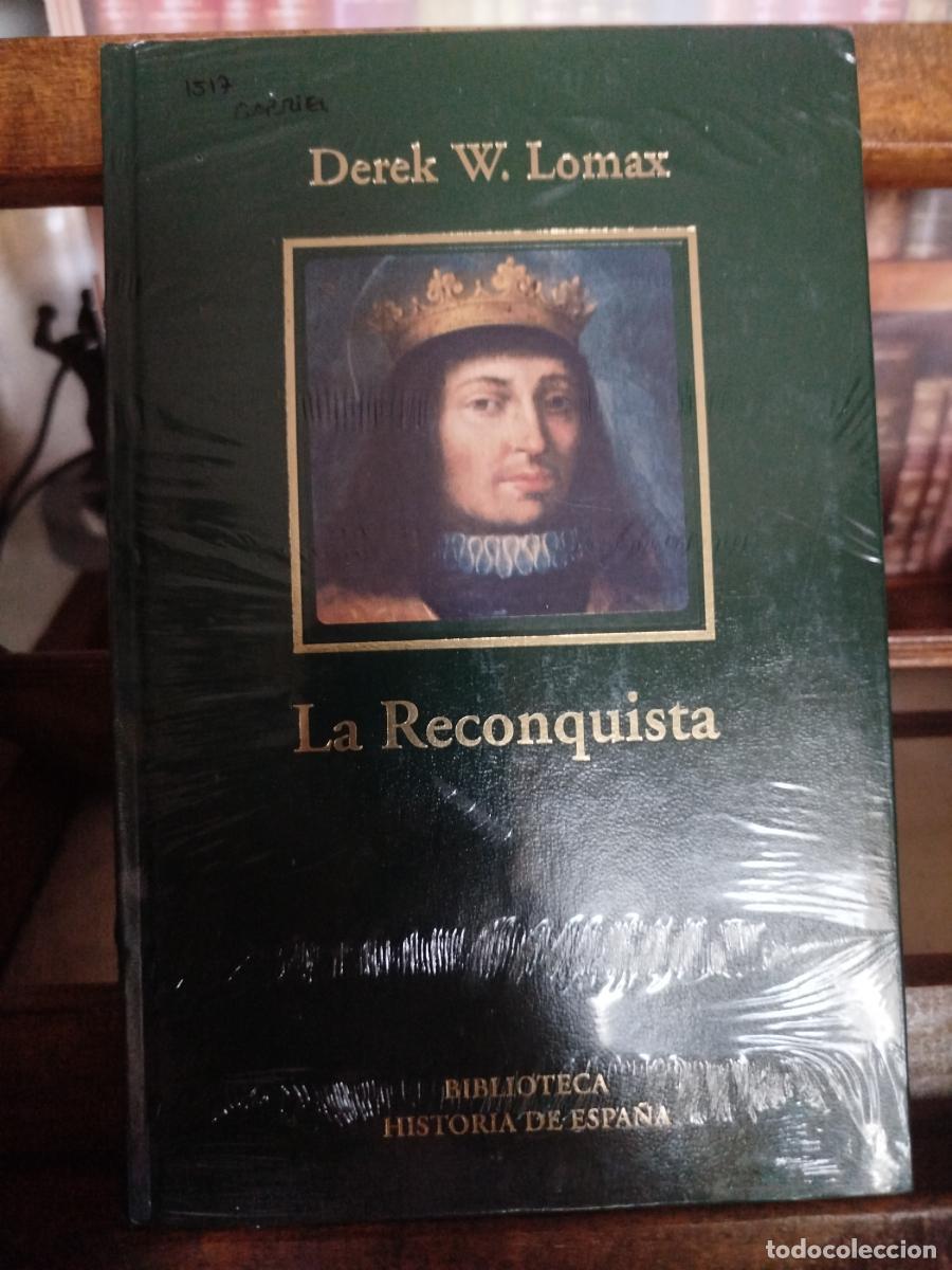 Libros: La Reconquista - Derek W. Lomax